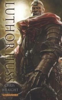 Image of Luthor Huss by Chris Wraight Paperback