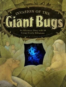 Image of Invasion of the Giant Bugs by A. J Wood and Wayne Anderson Hardback