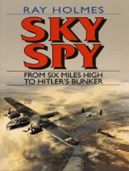 Image of Sky Spy by Ray Holmes Book