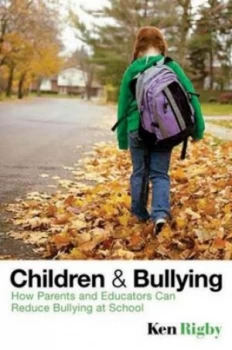 Image of Children and bullying by Ken Rigby