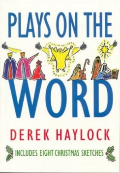 Image of Plays on the Word by Derek Haylock and National Society for Promoting Religious Education Paperback