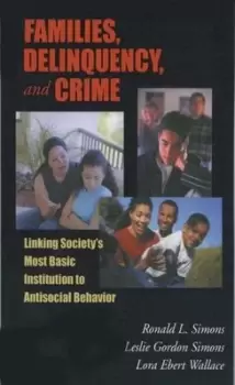 Image of Families Delinquency and Crime by Ronald L. Simons