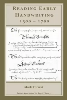 Image of Reading Early Handwriting 1500-1700 - Mark Forrest - Paperback - Used