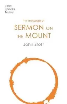Image of The message of the Sermon on the Mount by John R. W Stott|John R. W Stott