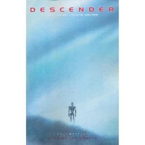 Image of Descender Volume 5: Rise Of The Robots