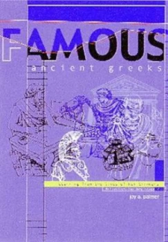 Image of Famous Ancient Greeks by Joy a Palmer Paperback