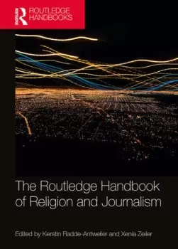 Image of The Routledge Handbook of Religion and Journalism