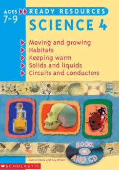 Image of Science. 4 Moving and Growing Habitats Keeping Warm Solids and Liquids Circuits and Conductors by Carole Creary Paperback