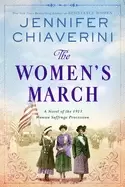 Image of womens march a novel of the 1913 woman suffrage procession
