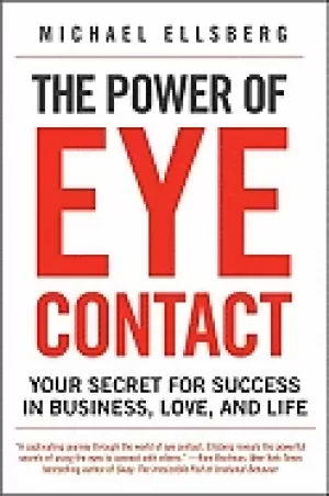 Image of power of eye contact your secret for success in business love and life