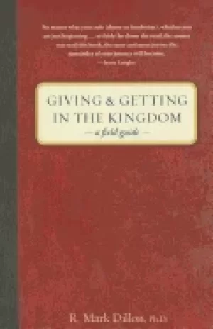 Image of giving and getting in the kingdom a field guide