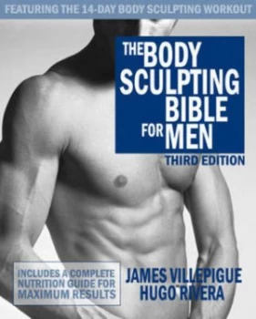 Image of Body Sculpting Bible For Him by James Villepigue Book