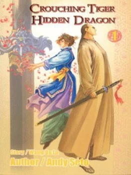 Image of Crouching Tiger Hidden Dragon. 1 by Andy Seto Paperback