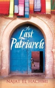 Image of The Last Patriarch by Najat El Hachmi Paperback