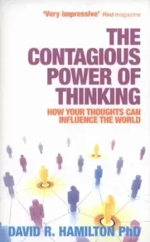 Image of The contagious power of thinking by Dr David R. Hamilton
