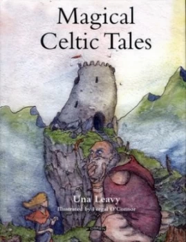 Image of Magical Celtic Tales by Una Leavy Hardback