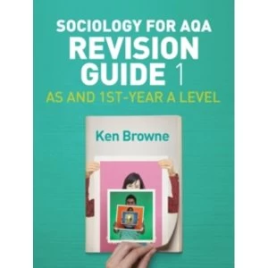 Image of Sociology for AQA Revision Guide 1: AS and 1st-Year A Level