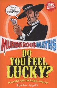 Image of Do You Feel Lucky by Kjartan Poskitt Paperback