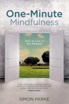 Image of One-Minute Mindfulness by Simon Parke Paperback