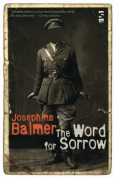 Image of The Word for Sorrow by Josephine Balmer Hardback