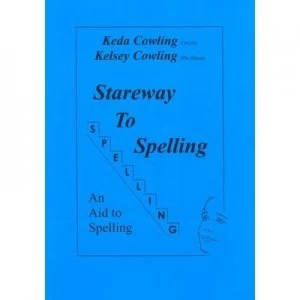 Image of Stareway to Spelling by Keda Cowling Paperback