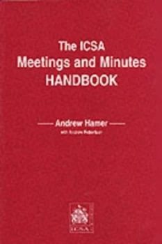 Image of The Icsa Meetings and Minutes Handbook by Andrew Hamer and Institute of Chartered Secretaries and Administrators Book