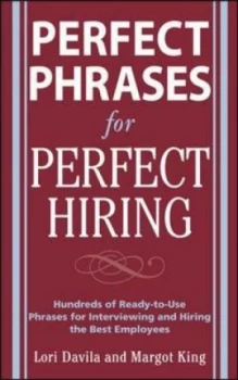 Image of Perfect Phrases for Perfect Hiring by Lori Davila Paperback