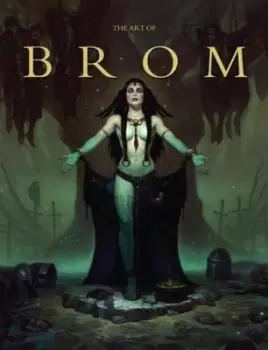 Image of The Art Of Brom by Arnie Fenner