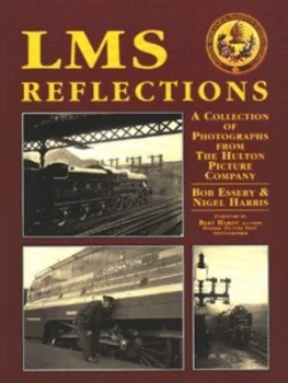 Image of Lms Reflections by R. J Essery and Nigel Harris and Hulton Picture Company Book