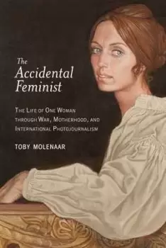 Image of The Accidental Feminist by Toby Molenaar