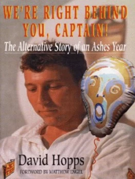 Image of Were Right behind You Captain by David Hopps Hardback