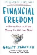 Image of financial freedom a proven path to all the money you will ever need