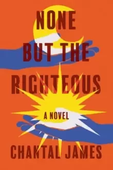 Image of None But The Righteous : A Novel