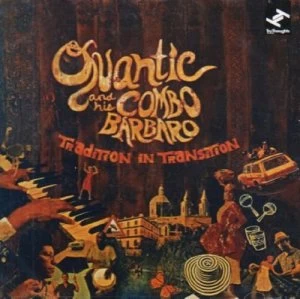 Image of Tradition in Transition by Quantic and His Combo Barbaro CD Album