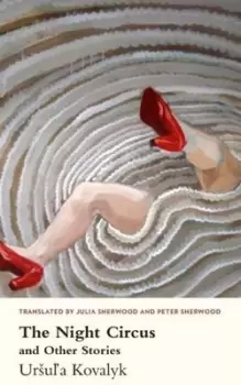 Image of The night circus and other stories - Ursula Kovalyk - Paperback - Used
