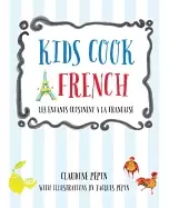 Image of kids cook french les enfants cuisinent a la francaise