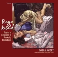 Image of Rego Retold : Poems in Response to Works by Paula Rego