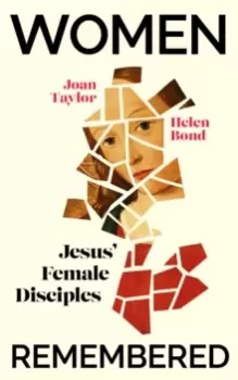 Image of Women Remembered : Jesus' Female Disciples