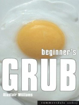 Image of Beginners Grub by Alastair Williams Paperback