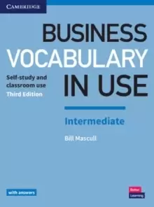 Image of Business Vocabulary in Use: Intermediate Book with Answers : Self-Study and Classroom Use