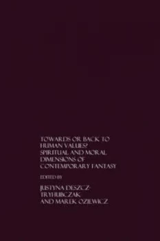 Image of Towards or Back to Human Values Hardback