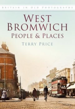 Image of West Bromwich people and places by Terry Price