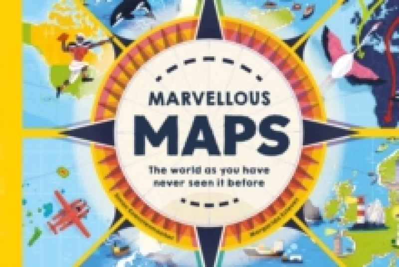 Image of Marvellous Maps : The world as you have never seen it before Hardback