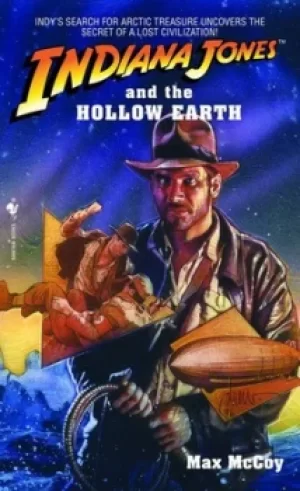 Image of Indiana Jones and the hollow earth by Max McCoy