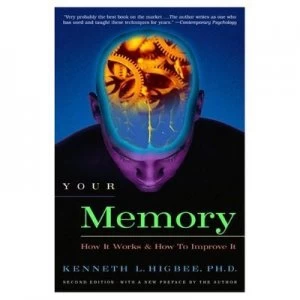 Image of Your Memory by Kenneth L. Higbee Ph.D. Paperback
