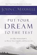 Image of put your dream to the test 10 questions to help you see it and seize it
