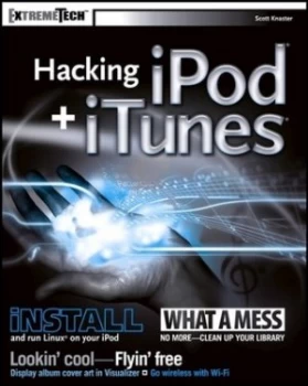 Image of Hacking Ipod and Itunes by Scott Knaster Paperback