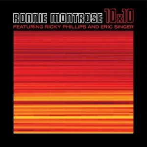 Image of 10X10 by Ronnie Montrose/Ricky Phillips/Eric Singer CD Album