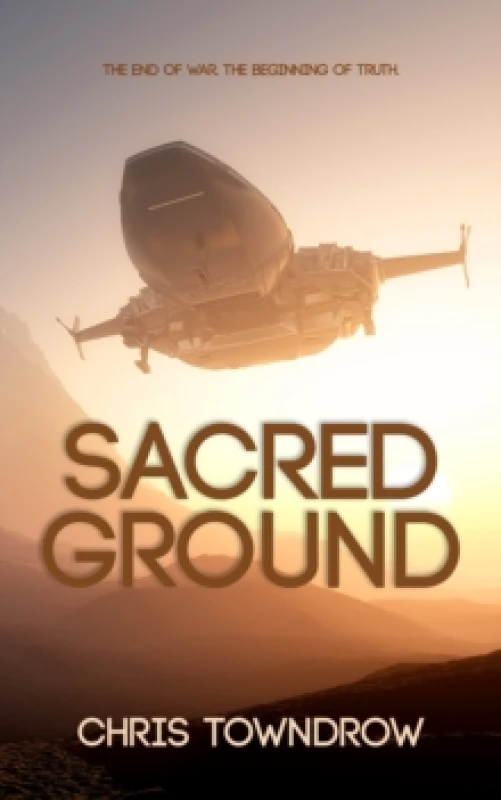 Image of Sacred Ground : A post-war interstellar space opera adventure Paperback