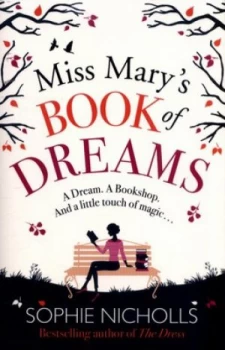 Image of Miss Marys Book of Dreams by Sophie Nicholls Book